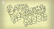 The Rotating Moon - 